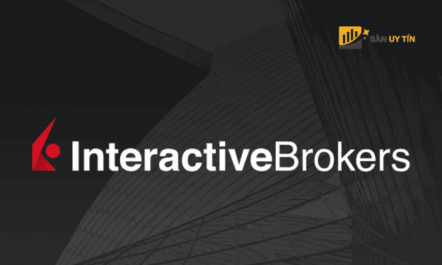 Đánh giá sàn Interactive Brokers Vietnam có thực sự uy tín hay không?