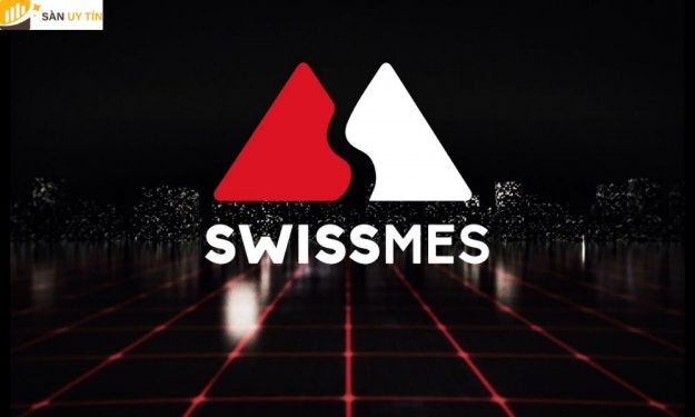 Đánh giá sàn Swissmes lừa đảo, đúng hay sai?