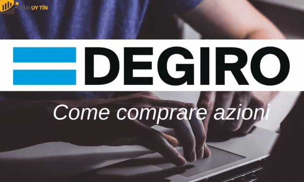 DEGIRO là gì? Đánh giá sàn DEGIRO chi tiết nhất 2022
