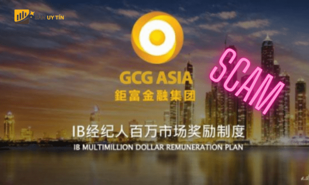 Thực hư sàn GCG Asia lừa đảo khách hàng? Review chi tiết 2023