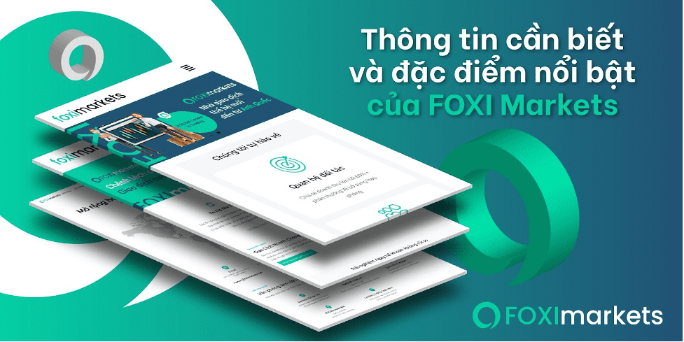 Sàn FOXI Markets có gì dặc biệt Có nên dầu tư không