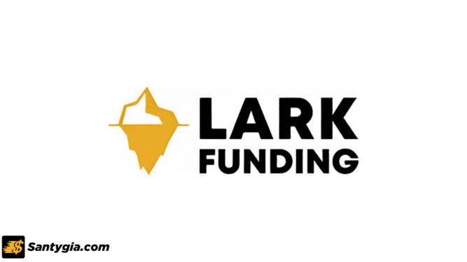 Quỹ Lark Funding là gì? Thông tin chi tiết về quỹ Lark Funding 