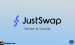 JustSwap là gì? Tiềm năng phát triển của sàn JustSwap trong tương lai