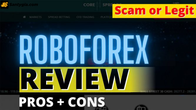 RoboForex là gì? Cách giao dịch tại RoboForex